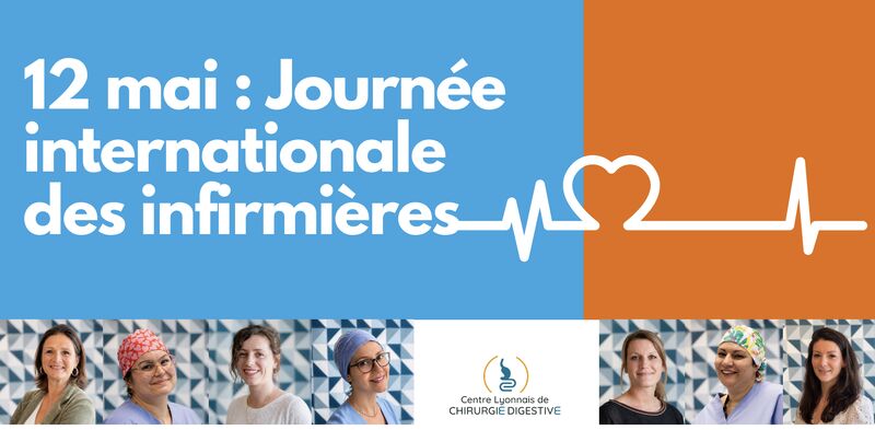 💙 Zoom sur l’équipe infirmière du Centre Lyonnais de Chirurgie Digestive 💙