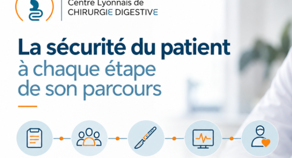La sécurité du patient à chaque étape de son parcours